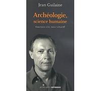 Archéologie, Science Humaine