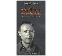 Archéologie, Science Humaine