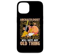 Archéologue Date Any Old Thing Funny Archéologie Coque pour iPhone 13