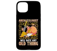 Archéologue Date Any Old Thing Funny Archéologie Coque pour iPhone 15 Plus