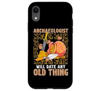Archéologue Date Any Old Thing Funny Archéologie Coque pour iPhone XR