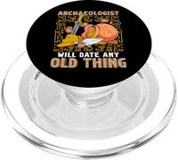 Archéologue Date Any Old Thing Funny Archéologie PopSockets PopGrip pour MagSafe