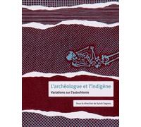 archéologue et l'indigène