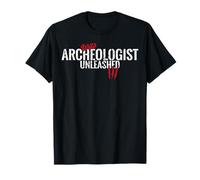 Archéologue Sauvage déchaîné comme Une bête T-Shirt