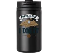Archeology I Dig It Funny Shovel Digging Art Tasse à café de voyage pour boissons chaudes et froides Tasse isotherme à double paroi avec couvercle étanche Noir