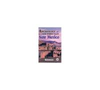 Archeology Of The Lower Mimbres Valley, New Mexico