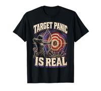 Archer de tir à l'arc Target Panic is Real T-Shirt