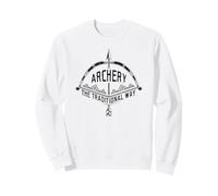 Archer Humour Traditional Way Fun Tir à l'arc Sweatshirt
