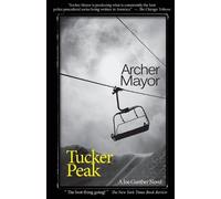 Archer Mayor Tucker Peak (Poche) Joe Gunther Mysteries