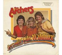 Archers, The - Spreadin' Like Wildfire - Songbird Records - MCA 5258, MCA Records - MCA 2733