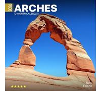 Arches 2026 Calendar: Natural Stone Arches and Desert Wonders