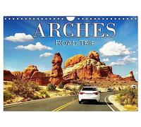 Arches Road Trip (Wall Calendar 2026 DIN A4 landscape), CALVENDO 12 Month Wall Calendar: Discover the breathtaking beauty of this unique desert landscape in the state of Utah, USA.