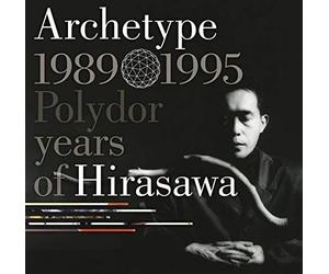 Archetype 1989-1995 Polydor Years Ofhirasawa(Shm-Cd) [Import Japonais]