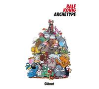 Archétype - Ralf König - Glénat - cartonné - Bande dessinée