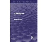 Archetypes by Elemire Zolla Elemire Zolla (Auteur)