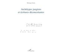 Monique Genty – Archétypes jungiens et écritures déconcertantes – Broché – L'Harmattan