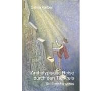 Archetypische Reise Durch Den Tierkreis