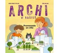 Archi et Basile - Promenade en ville