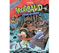 Archibald T5 - L'Elixir du pirate