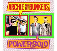 Archie and the Bunkers - Split Single [Import]