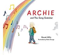 Archie and the Song Snatcher