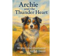 Archie and the Thunder Heart