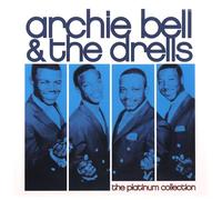 Archie Bell & Drells - Platinum Collection [Import]