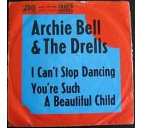 Archie Bell & The Drells - Archie Bell & The Drells: I Can't Stop Dancing [Vinyl]