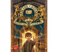 Archie Greene et le secret du magicien - Tome 1 - D.D. Everest - Ldp Jeunesse - Poche - Roman junior dès 9 ans