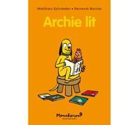 Archie lit - Perceval Barrier - Ecole Des Loisirs - broché - Roman cadet