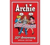 Archie Love Showdown 30th Anniversary Edition by Archie Superstars Archie Superstars (Auteur)