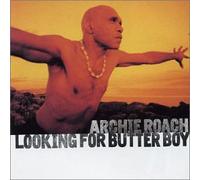 Archie Roach - Looking for Butter Boy