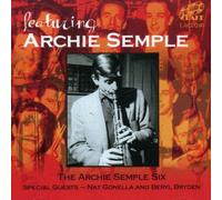 Archie Semple Six - Featuring Archie Semple [Import]