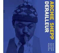 Archie Shepp - Derailleur: The 1964 Demo [Vinyl Lp]