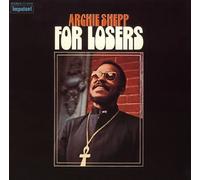 Archie Shepp - for Losers [Import]