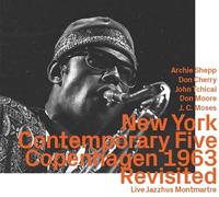 Archie Shepp - New York Contemporary Five - Copenhagen 1963