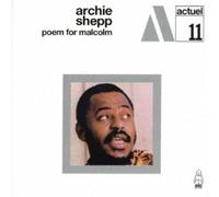 Archie Shepp - Poem for Malcolm [Import]