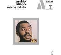 Archie Shepp - Poem For Malcolm 30cm Noir 180g