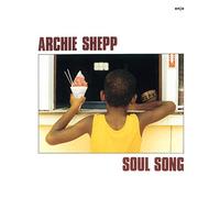 Archie Shepp - Soul Song [Import]