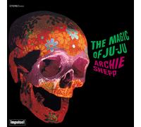 Archie Shepp The Magic of Ju-ju (Vinyl) 12" Album