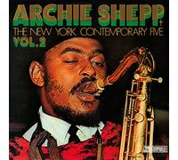 Archie Shepp & the New York Contemporary Five - Vol. 2