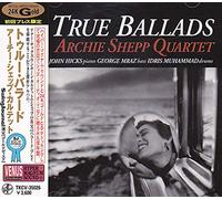 Archie Shepp - True Ballad [Import]