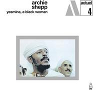Archie Shepp – Yasmina, A Black Woman – LP 30 cm blanc marbré – Membran