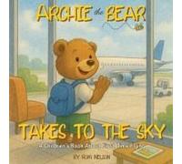 Archie The Bear Takes To The Sky