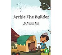 Archie The Builder