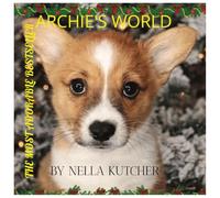 ARCHIE'S WORLD : THE MOST ADORABLE BESTSELLER