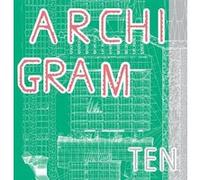 Archigram Ten - Peter Cook - Circa Press - Livre en Anglais - Paperback Peter CookPeter Cook (Auteur)