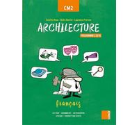 Archilecture (NE) - Manuel CM2 Manuel de l'élève, Programme 2016, Edition 2017 - Colette Aoun - Samir Scolaire - broché - Scolaire / Universitaire