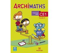 Archimaths CE1 (2017) - Fichier de l'élève: La méthode qui fait aimer les maths