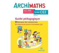 Archimaths CE2 (2020) - Guide pédagogique papier + Banque de ressources à télécharger